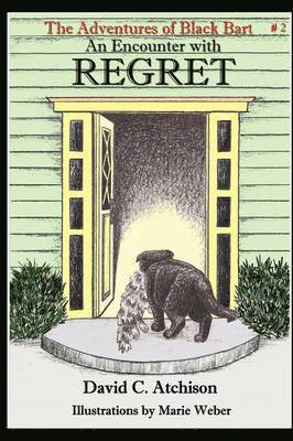 Adventures of Black Bart: An Encounter with Regret