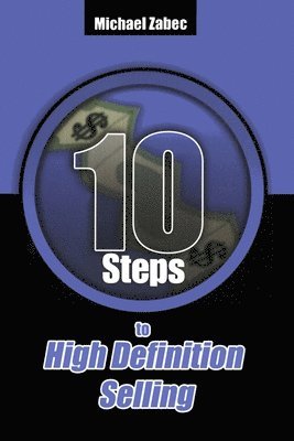 bokomslag 10 Steps to High Definition Selling