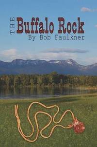 bokomslag The Buffalo Rock