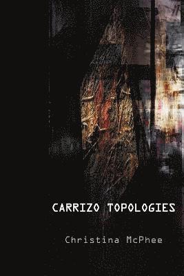 Carrizo Topologies 1