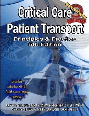 Critical Care Patient Transport, Principles and Practice 1