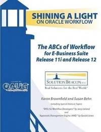 bokomslag The ABCs of Workflow for E-Business Suite Release 11i and Release 12