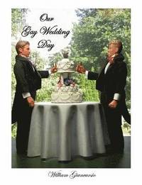 bokomslag Our Gay Wedding Day