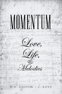 bokomslag Momentum: Love, Life, and Melodies