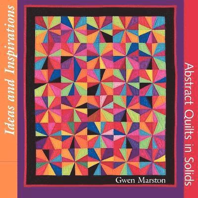 Gwen Marston, Gregory Case - Ideas and Inspirations, Häftad