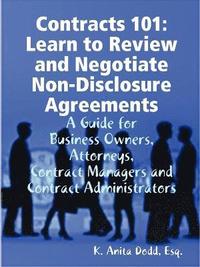 bokomslag Contracts 101: Learn to Review and Negotiate Non-Disclosure Agreements