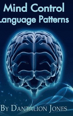 Mind Control Language Patterns 1