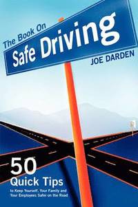 bokomslag The Book On Safe Driving
