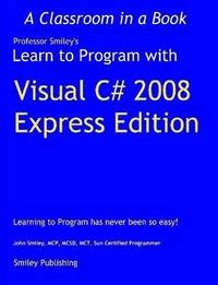 bokomslag Learn to Program with Visual C# 2008 Express