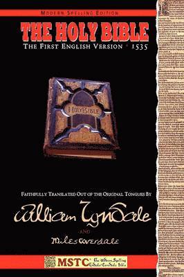 William Tyndale, Shawn McDonnell, Miles Coverdale - Holy Bible - MSTC, Inbunden