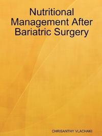 bokomslag Nutritional Management After Bariatric Surgery