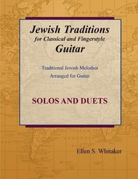 bokomslag Jewish Traditions for Classical and Fingerstyle Guitar