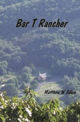 bokomslag Bar T. Rancher