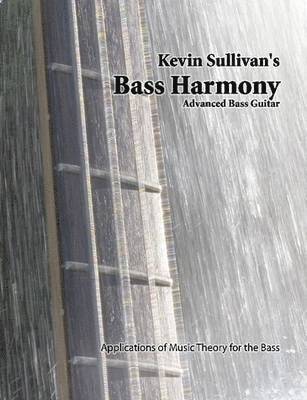 Kevin Sullivan - Bass Harmony, Häftad