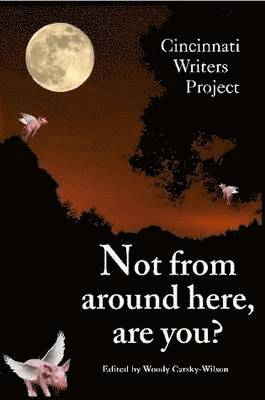 Not From Around Here, Are You? 1