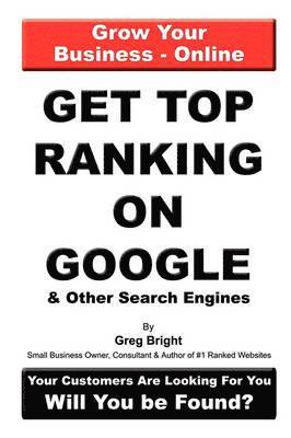 bokomslag Get Top Ranking On Google And Other Search Engines