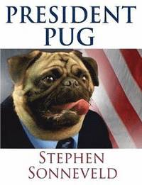 bokomslag President Pug