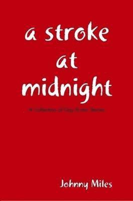 A Stroke At Midnight 1