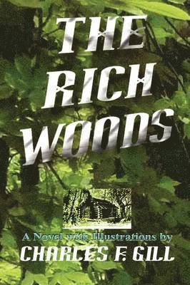 bokomslag Rich Woods