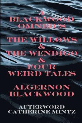 Algernon Blackwood - Blackwood Omnibus, Häftad