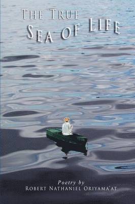 bokomslag True Sea of Life