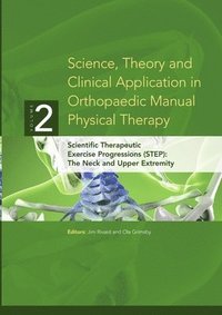 bokomslag Science, Theory and Clinical Application in Orthopaedic Manual Physical Therapy