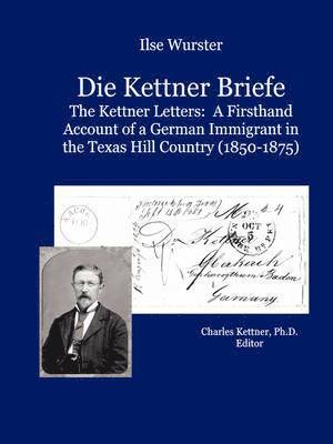 Die Kettner Briefe 1