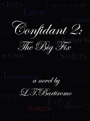 bokomslag Confidant 2: The Big Fix