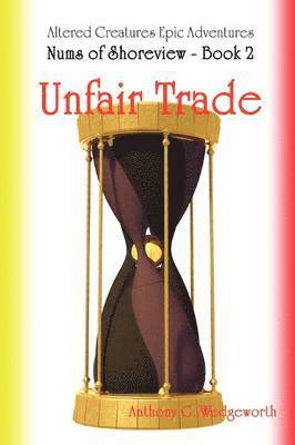 bokomslag Nums of Shoreview: Unfair Trade