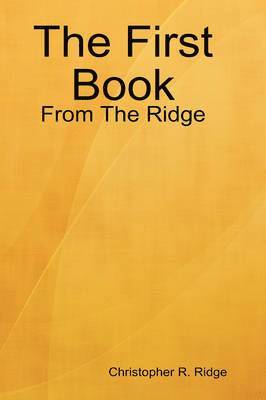 bokomslag First Book: From The Ridge