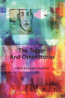 The Tagger and Other Stories 1