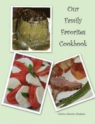 bokomslag Our Family Favorites Cookbook