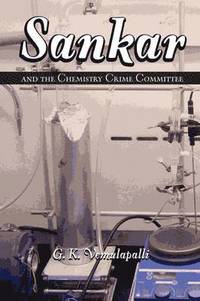 bokomslag Sankar and the Chemistry Crime Committee