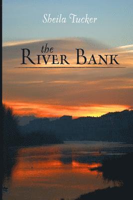 The River Bank 1