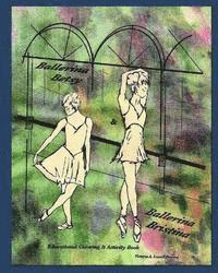Victoria A. Lowell-Dansby - Ballerina Betsy & Ballerina Bristina, Häftad