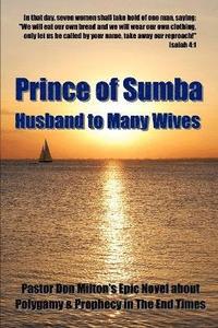 bokomslag Prince of Sumba, Husband to Many Wives