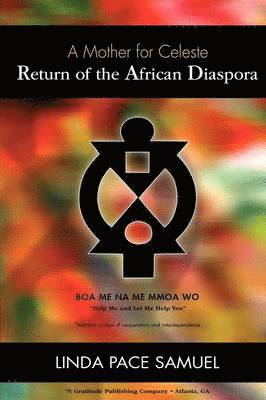 Linda Pace Samuel - Return of the African Diaspora, Häftad