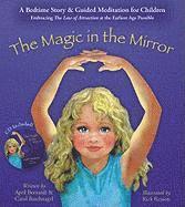 The Magic in the Mirror [With CD (Audio)] 1