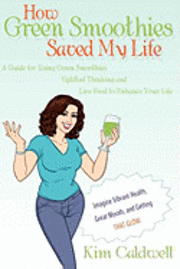 bokomslag How Green Smoothies Saved My Life