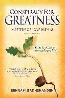 bokomslag Conspiracy for Greatness... Mastery of Love Within