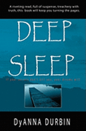 bokomslag Deep Sleep: If your secrets don't kill you, your dreams will