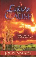 Joy Punnoose, Christian Editing Services - Live for a Cause: Radical Christianity that Reaches the World, Häftad