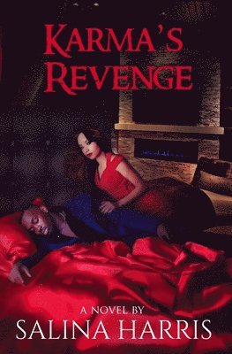 Salina Harris - Karma's Revenge, Häftad