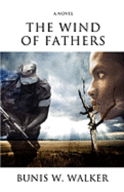 bokomslag The Wind of Fathers