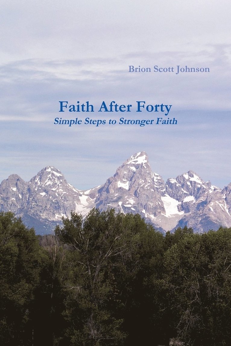 Faith After Forty 1