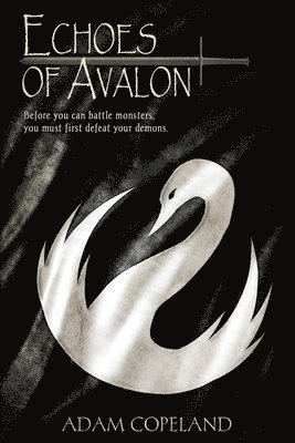 bokomslag Echoes of Avalon: A Tale of Avalon