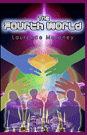 The Fourth World: Book One in 'The Legend of the Locust' 1