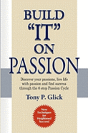 bokomslag Build "IT" On Passion