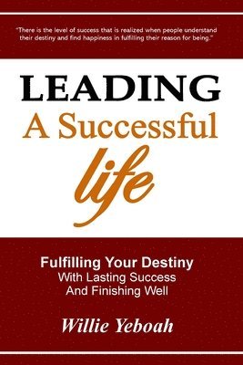 Leading A Successful Life 1