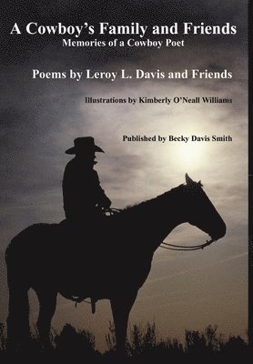 A Cowboy's Family and Friends - second edition 1